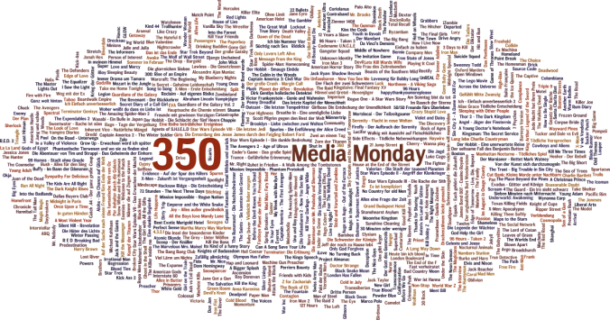 Media Monday #350